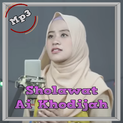 Sholawat Nabi Ai Khodijah Mp3 ( Offline ) icon
