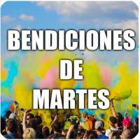 Bendiciones en Martes