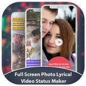 Photo Lyrical Full Screen Video Status With Music icon