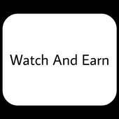 watch And Earn