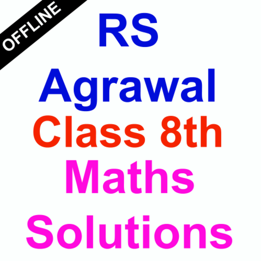RS Aggarwal Class 8 Math Solution - offline icon