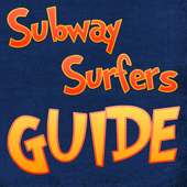 Guide for Subway Surfers