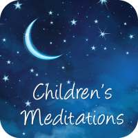 Children's Bedtime Meditations for Sleep & Calm on 9Apps