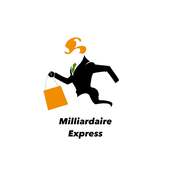Milliardaire Express