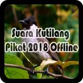 Suara Kutilang Pikat 2018 Offline on 9Apps