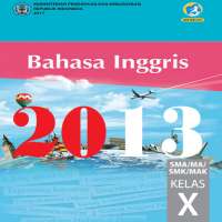 Bahasa Inggris Kelas 10 Kurikulum 2013