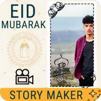 Eid Mubarak Video Story Maker - Eid Video Status