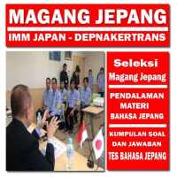 Kumpulan Soal Tes Seleksi Magang Jepang - IM Japan on 9Apps