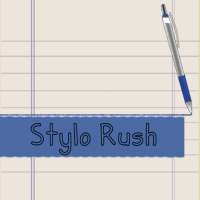 Stylo-Rush