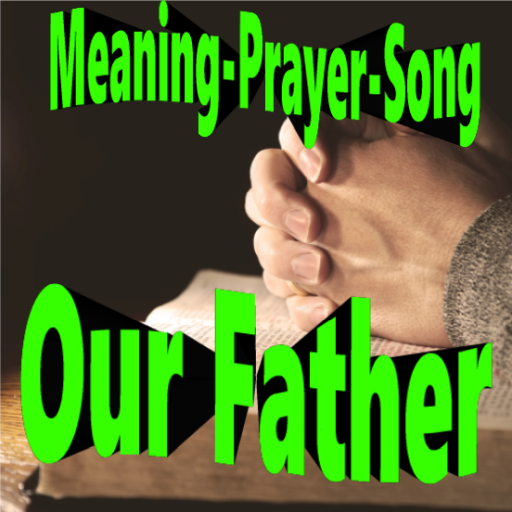Our Father: Meaning, Prayer, and Song (Audio) icon