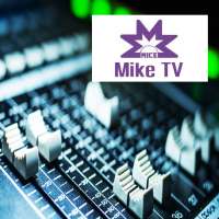 Mike TV