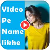 Text On Video (वीडियो पे नाम लिखें) on 9Apps