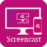 Screen Cast (Mobile to TV/PC mirroring)