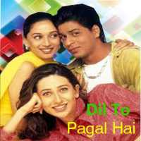 Dil To Pagal Hai - populer music