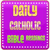 Daily Catholic Bible Readings