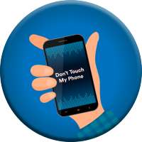 Don't Touch My Phone : theft alarm 2021