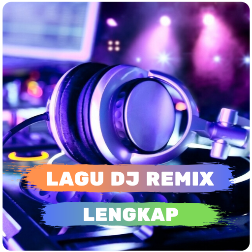 Lagu DJ Remix Lengkap icon