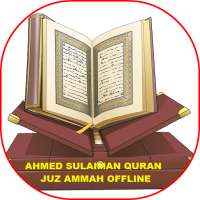 Ahmad Sulaiman Juz Ammah mp3 offline on 9Apps