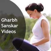 Gharbh Sanskar Videos on 9Apps