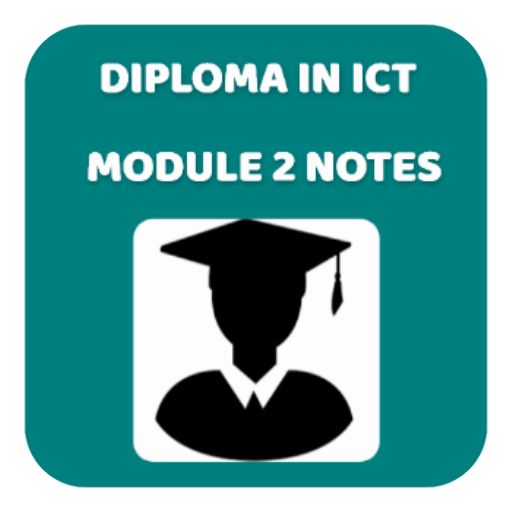 Diploma in ICT module 2 Notes icon