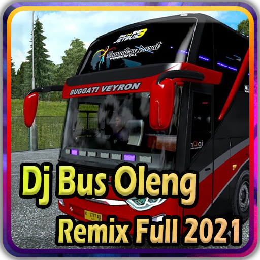 Dj Bus Oleng Full Bass | Bus Ngeblong Lengkap icon