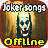 JOKER  SONGS /soundtrack OFFLINE on 9Apps