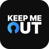 Keep Me Out