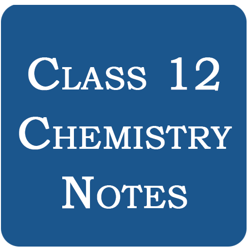 Class 12 Chemistry Notes icon