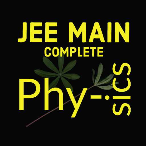 ikon PHYSICS - A COMPLETE GUIDE FOR JEE (MAIN) EXAM