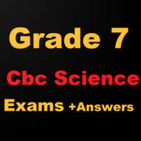 Grade 7 Cbc Science Exams  Ans