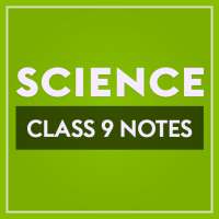 Class 9 Science Note on 9Apps