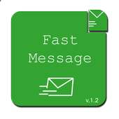 Fast Message on 9Apps