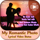 My Romantic Photo Lyrical Video Status icon