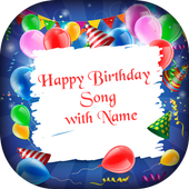 Birthday Song With Name - Happy Birthday Songs icon