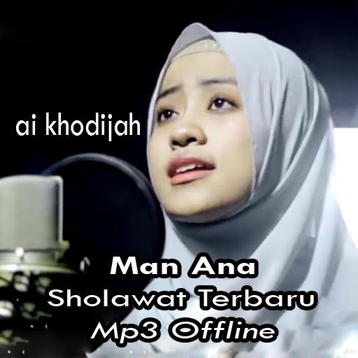 Man Ana - Sholawat Ai Khodijah Offline icon