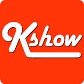 K Show on 9Apps