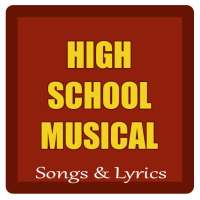 Songs & Lyrics High School Musical New on 9Apps