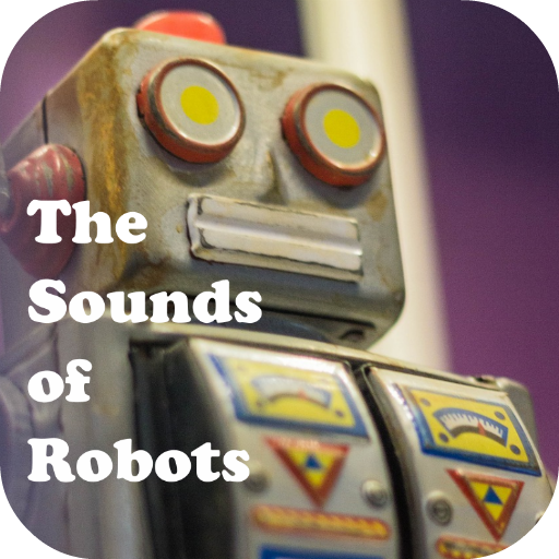 The Sounds of Robots icon