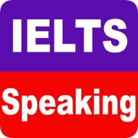 IELTS Speaking Practice test on 9Apps