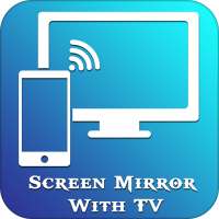 Screen Mirroring For All TV