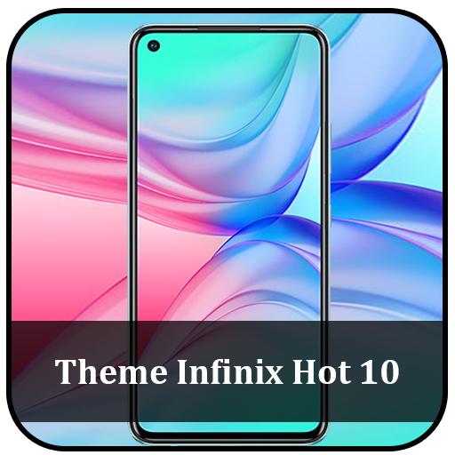 Theme for Infinix Hot 10 | Inf icon