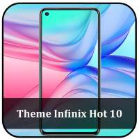 Theme for Infinix Hot 10 | Inf