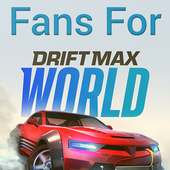 Fans For: Drift Max World on 9Apps