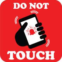 Don't Touch My Phone –Protect Phone & Theft Alarm