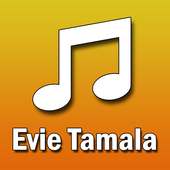 LAGU EVIE TAMALA LENGKAP