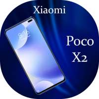 Xiamoi Poco X2 Launcher 2020: Themes & Wallpaper on 9Apps