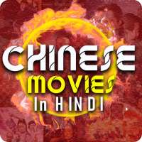 Free New Chinese Action Movies In Hindi 2020 HD on 9Apps