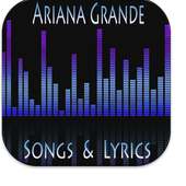 Ariana Grande Songs on 9Apps