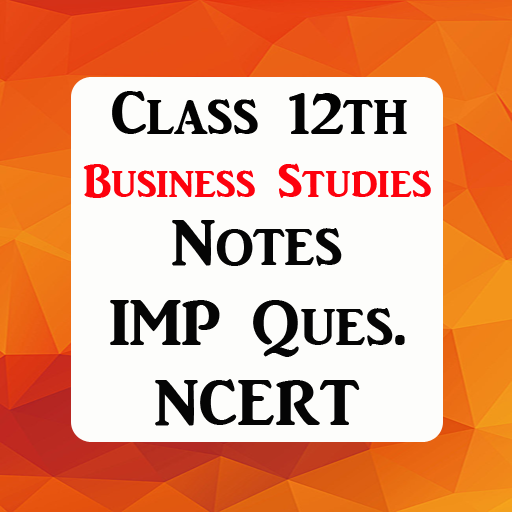 Class 12 Business Studies Notes &amp; Solved Papers أيقونة