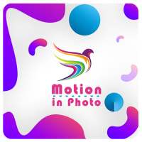 Motion In Photo on 9Apps